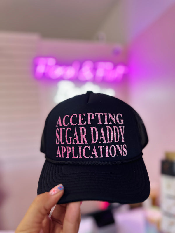 Accepting Sugar Daddy Applications Trucker Hat