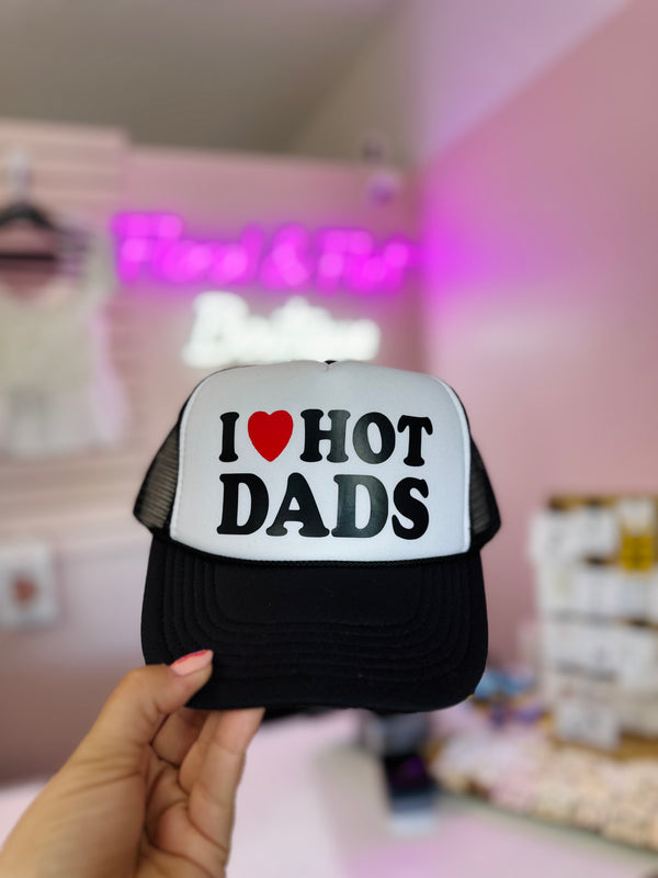 I <3 Hot Dads Trucker Hat