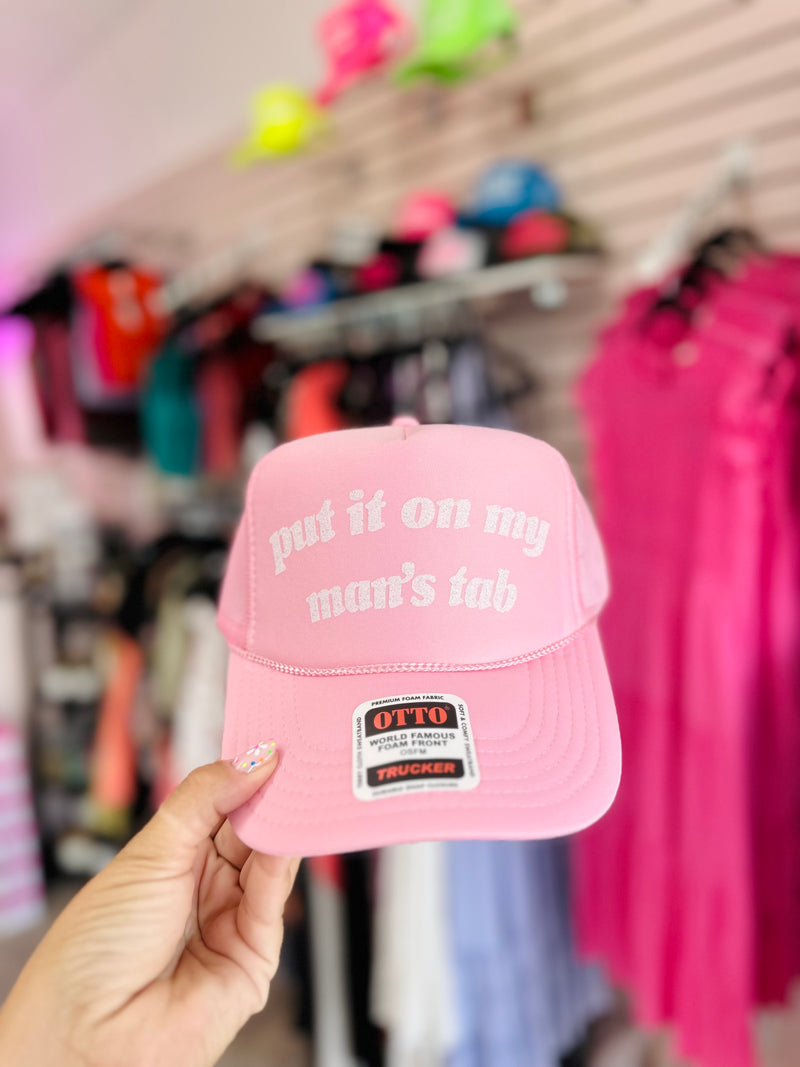 Put it on my mans tab trucker hat