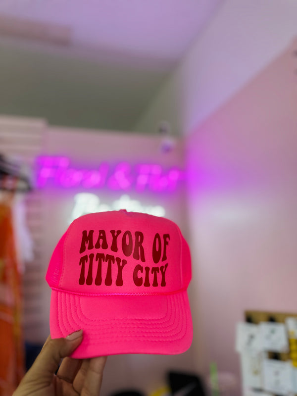 Mayor Of Titty City Trucker Hat